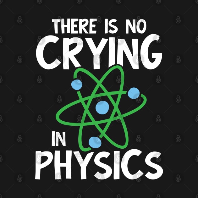 There is No Crying in Physics by AngelBeez29