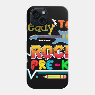 Ready To Rocok Pre-k Back To School T shirt Phone Case