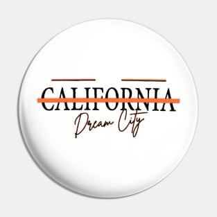 California Dream City Pin