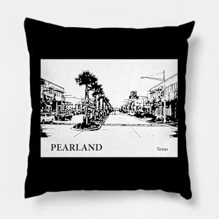 Pearland Texas Pillow