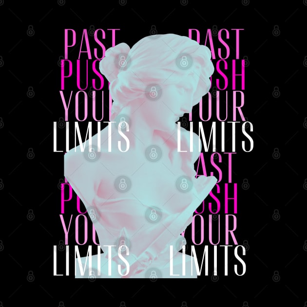 Push past your limits by Rezillien