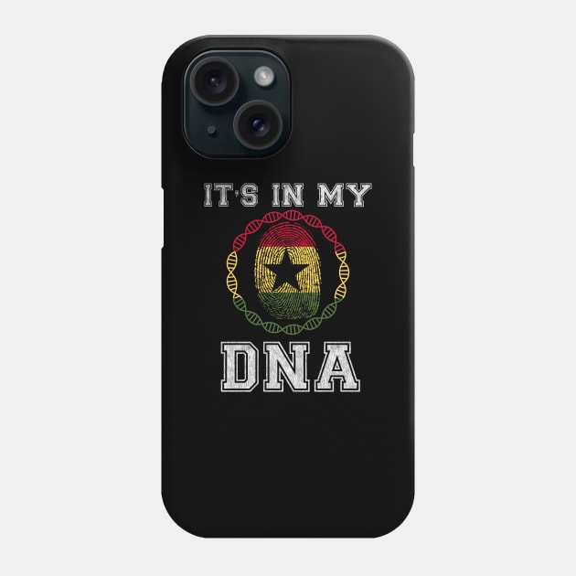 Ghana  It's In My DNA - Gift for Ghanaian From Ghana Phone Case by Country Flags
