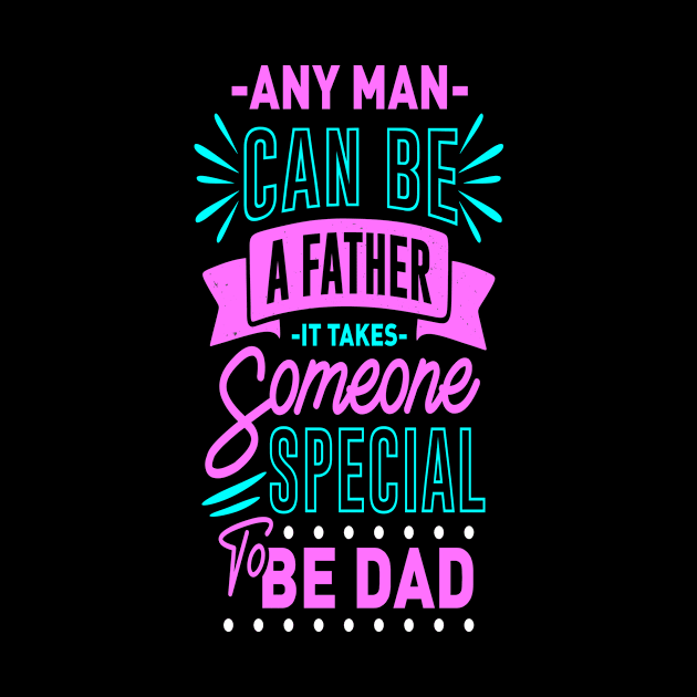 Father Special Dad Father's Day Gift Family Men by Foxxy Merch