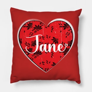 I Love Jane First Name I Heart Jane Pillow