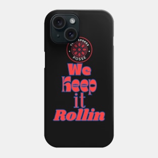 We Keep It Rollin Bent Spokes Posse Band Merch Phone Case