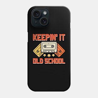 Keeping' It Old school T shirt For Women T-Shirt Phone Case