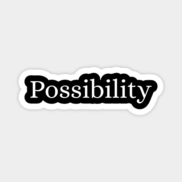 Possibility Magnet by Des