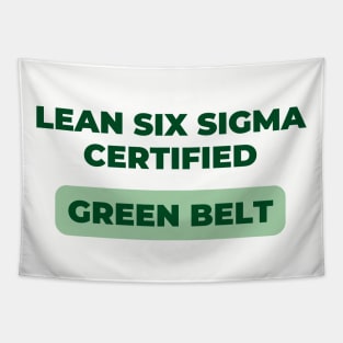 LEAN SIX SIGMA CERTIFIED - GREEN BELT Tapestry