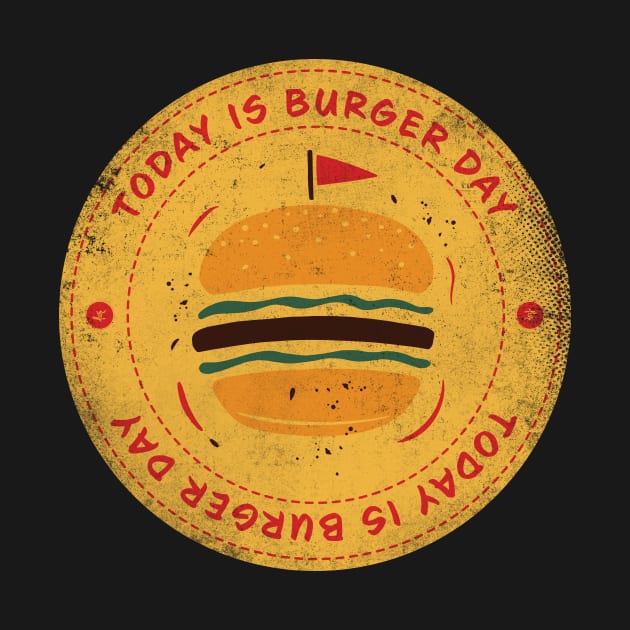 Today is Burger Day Badge by lvrdesign