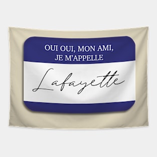 Marquis de Lafayette Name Tag Fan Art Tapestry