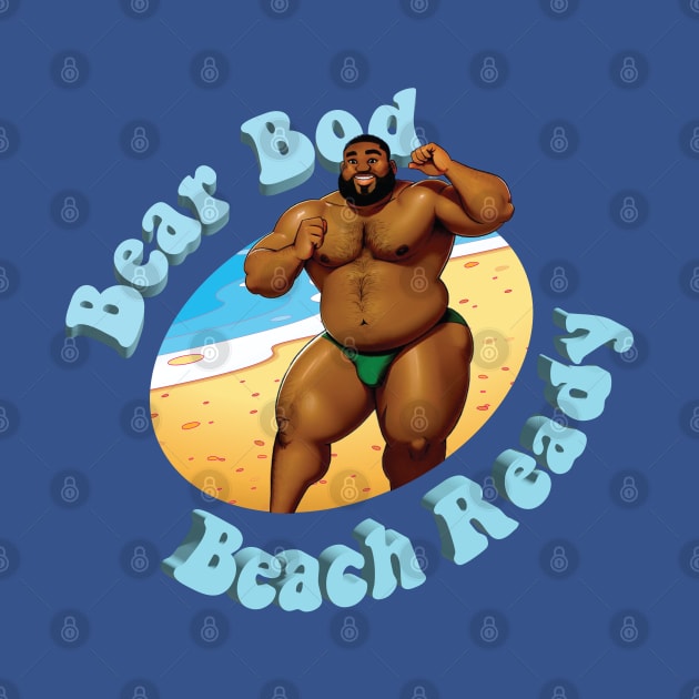 Bear Bod, Beach Ready!  No. 5 by Bare Bear Fantasy