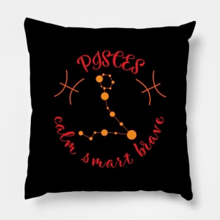 Pisces Calm Smart Brave Pillow