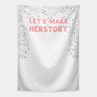 Lets make herstory Tapestry