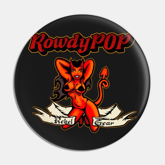 RowdyPOP Rebel Gear She-devil Pin by RowdyPop