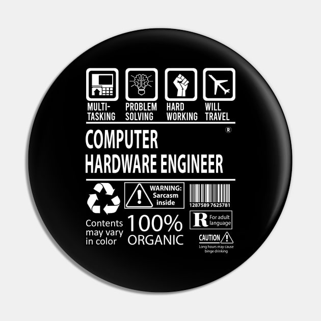 Computer Hardware Engineer T Shirt - MultiTasking Certified Job Gift Item Tee Pin by Aquastal