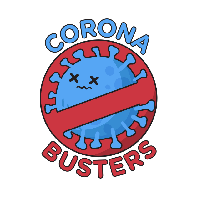 Awesome Corona Busters for Vaccinated Medical Staff Frontline healthcare workers by redblackline