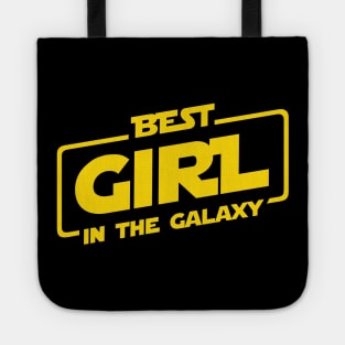 Best Girl In The Galaxy Tote