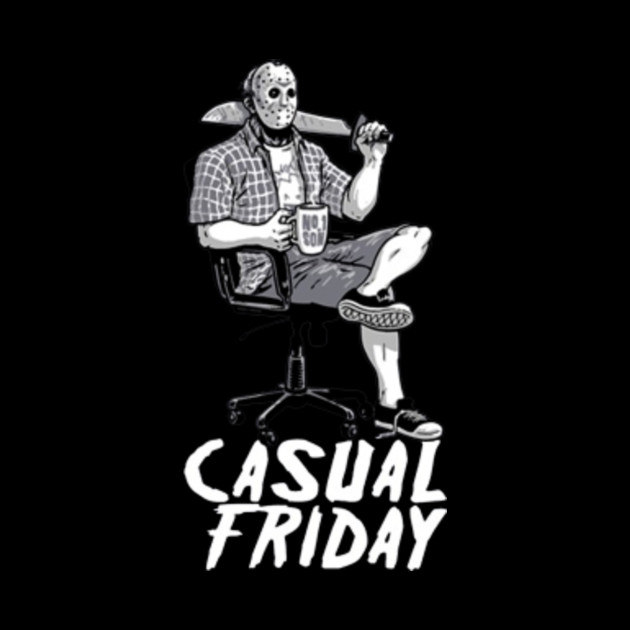 Casual Friday The 13th Casual Friday The 13th Pin Teepublic