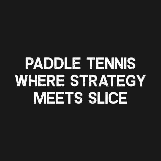 Paddle Tennis Where Strategy Meets Slice by trendynoize