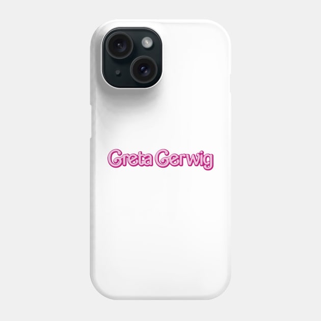 Greta Gerwig Phone Case by The Dare