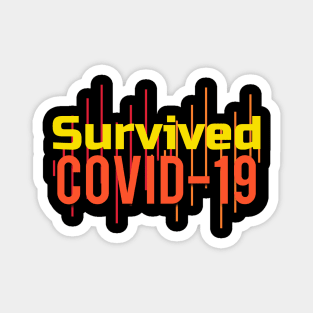 Survived It Magnet