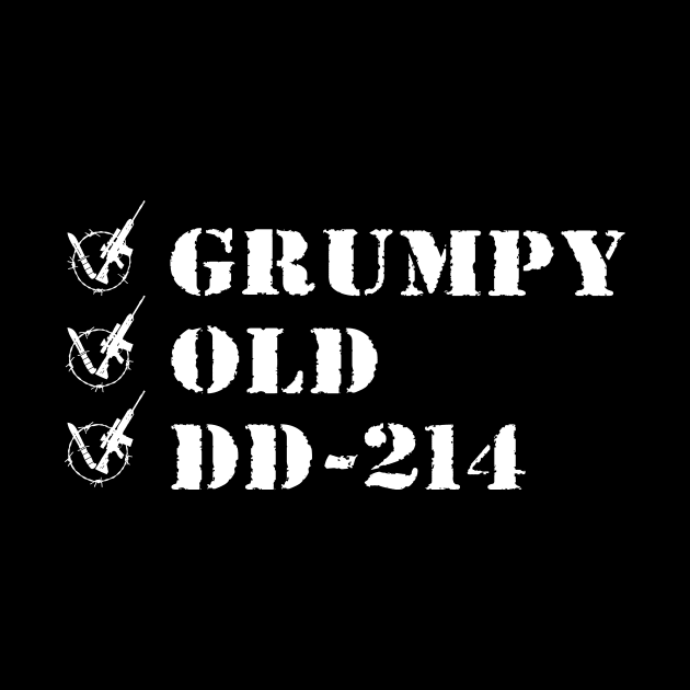 Veteran Day Grumpy Old DD - 214 Gift by Lones Eiless