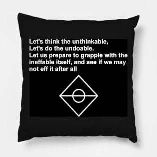 Let's do the unthinkable Pillow