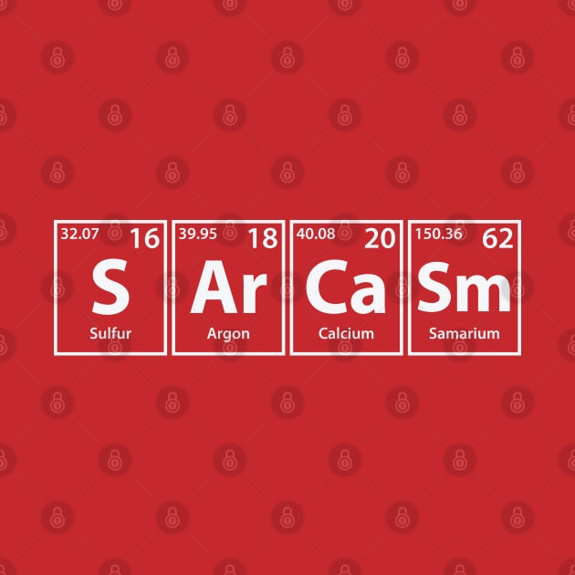 Sarcasm (S-Ar-Ca-Sm) Periodic Elements Spelling by cerebrands