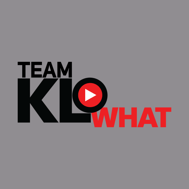 TeamKLoWhat by TeamKLoWhat