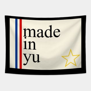 made in yu Tapestry