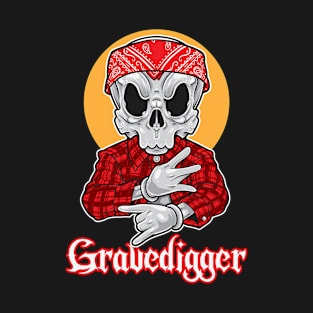 Gangsta Gravedigger T-Shirt