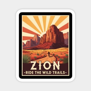 Zion National Park - mountain biking, desert trails, best, unique, best for women, men kids, utah landscape, outdoor adventure, cycling, visit, vintage travel poster, ride the wild trails, hiker, biker, camping trip, art, Magnet