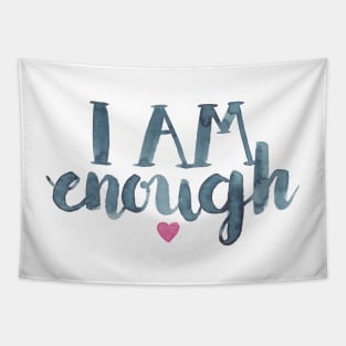 I Am Enough Tapestry