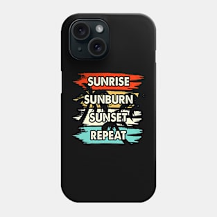 Sunrise Sunburn Sunset Repeat T Shirt For Women Men Phone Case