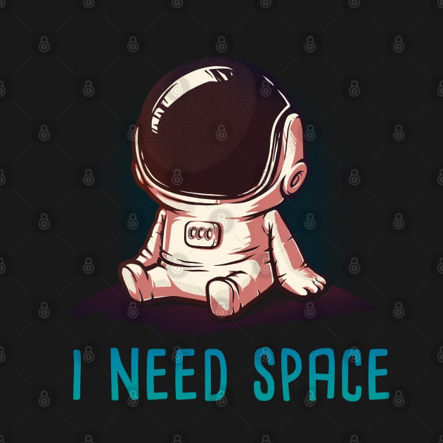 I need space by craniacastle