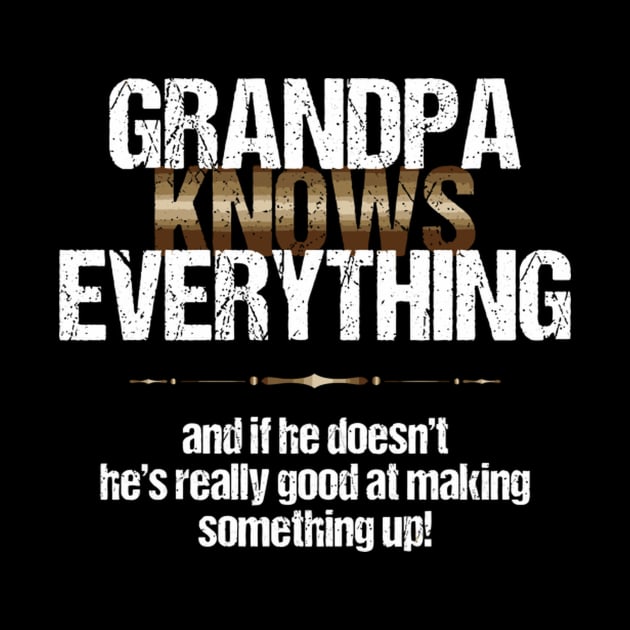 Grandpa Knows Grandparent S Day by AlfieDreamy 