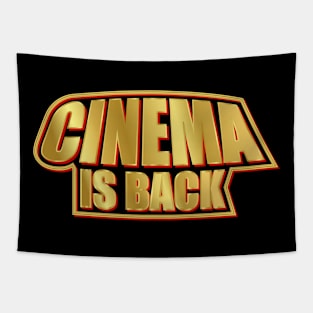 Cinema is back Tapestry