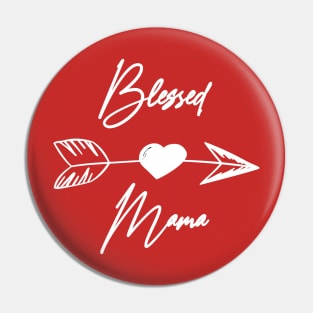 Blessed Mama Boho white lettering sarcastic mother Pin