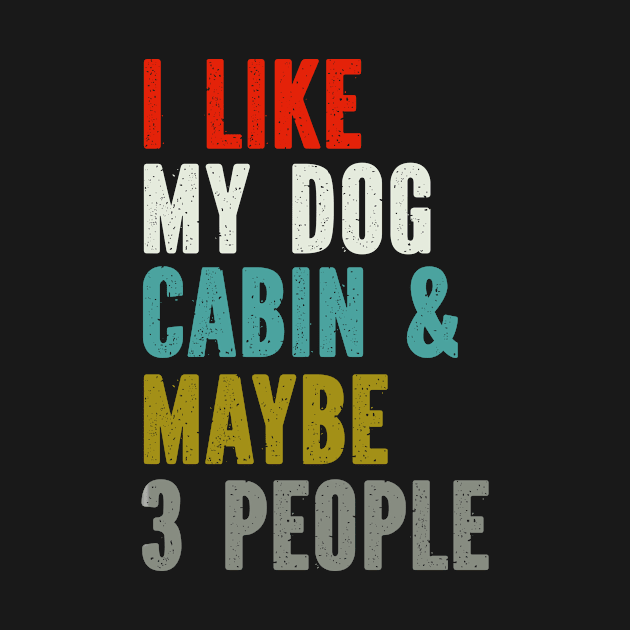 I like my dog cabin and maybe 3 people by SimonL