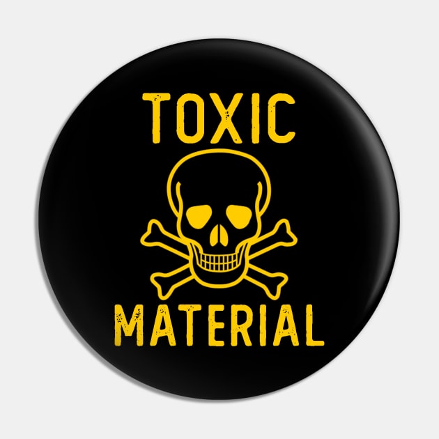 Toxic Material Pin by giovanniiiii