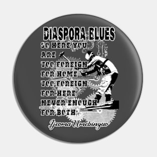 Diaspora Blues Pin
