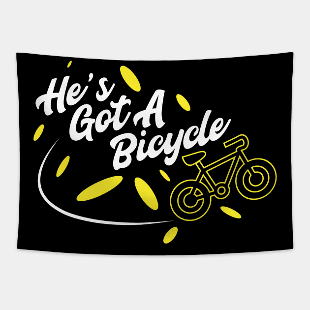 He’s Got A Bicycle Tapestry by Gimmickbydesign