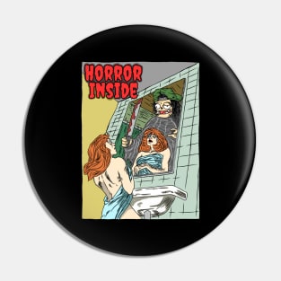 HORROR INSIDE Pin