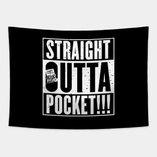 Straight Outta Pocket!!! Tapestry