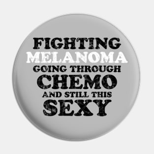 Fighting Melanoma Going Through Chemo and Still This Sexy Pin