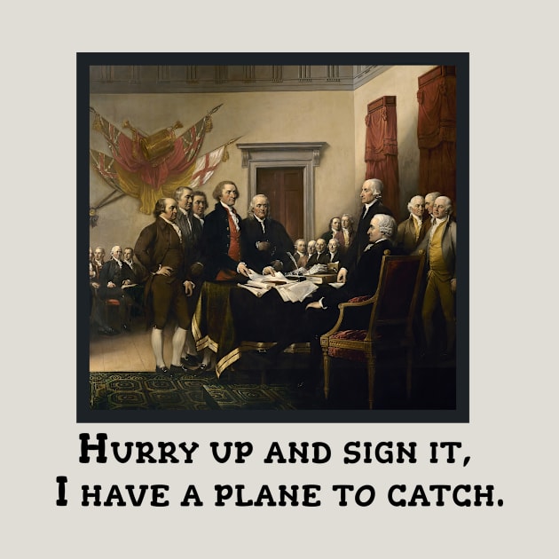 REVOLUTIONARY WAR AIRPORT Funny by Scarebaby