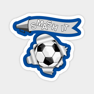 Smash It Soccer Ball Magnet
