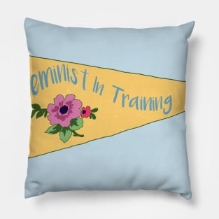 Feminist In Training Pillow