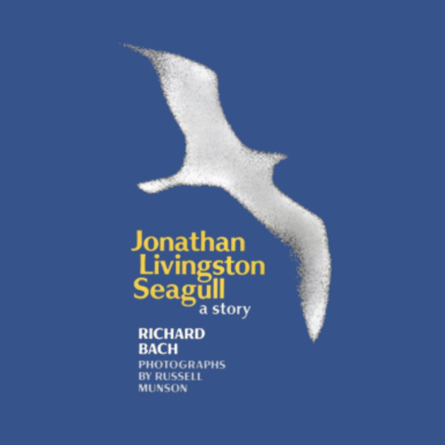 Jonathan Livingston Seagull - Seagull - T-Shirt