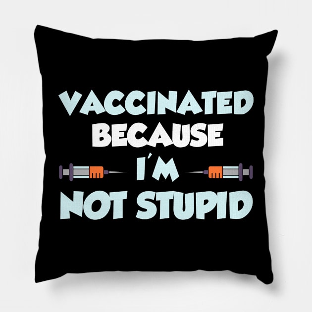 Vaccination Awareness Vaccinated Saying Pillow by PixelArt